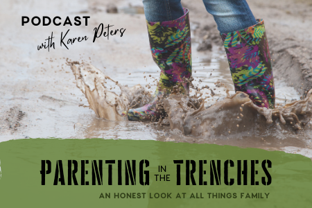 Parenting In the Trenches Podcast